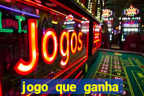 jogo que ganha dinheiro de verdade sem depositar