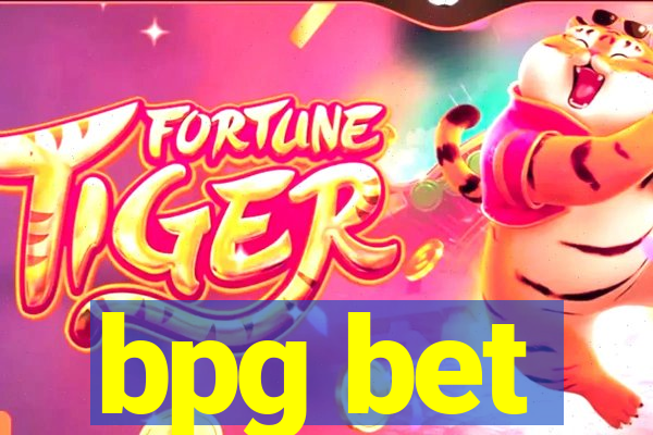 bpg bet