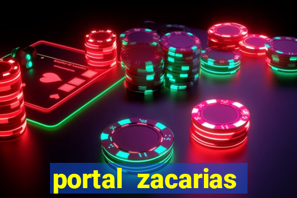 portal zacarias maior de 18