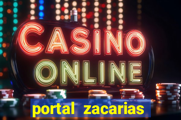 portal zacarias maior de 18