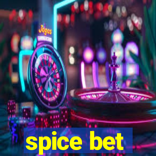 spice bet