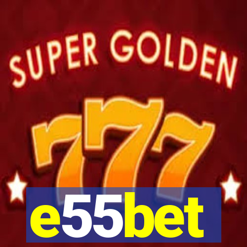 e55bet