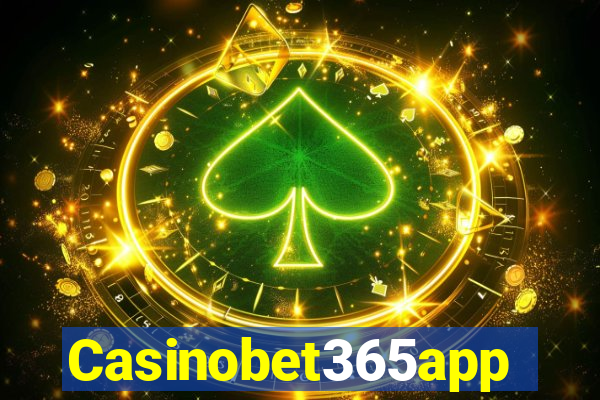 Casinobet365app