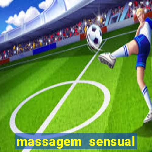 massagem sensual faria lima