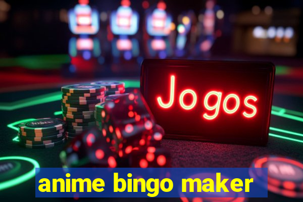 anime bingo maker