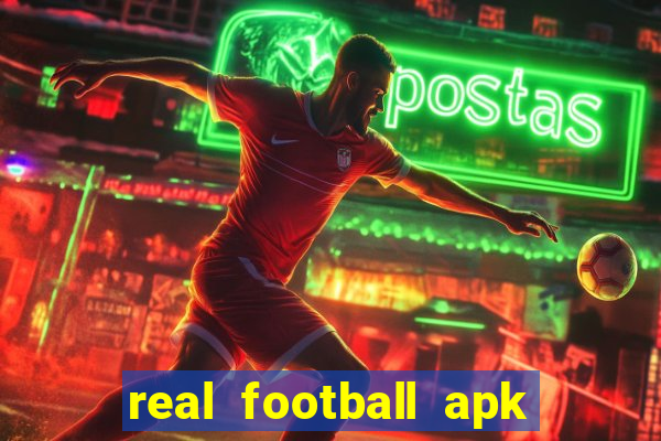 real football apk dinheiro infinito