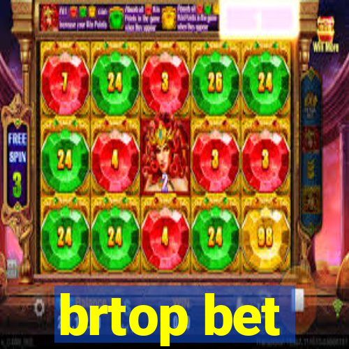 brtop bet