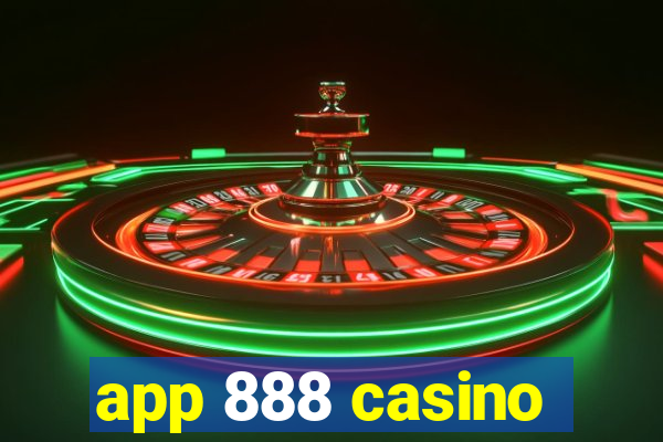 app 888 casino