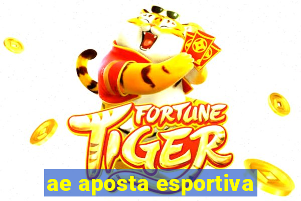 ae aposta esportiva