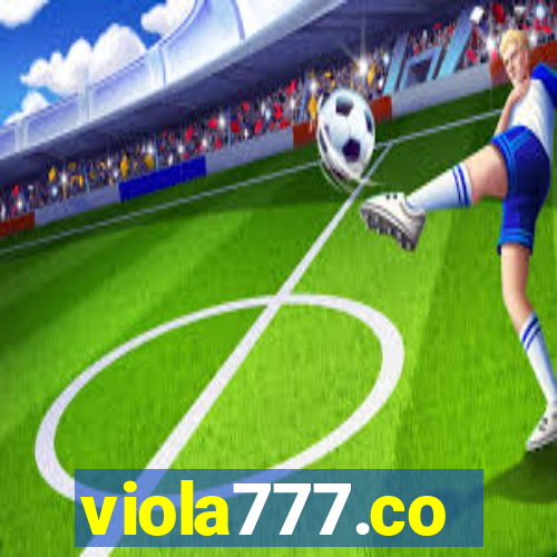 viola777.co