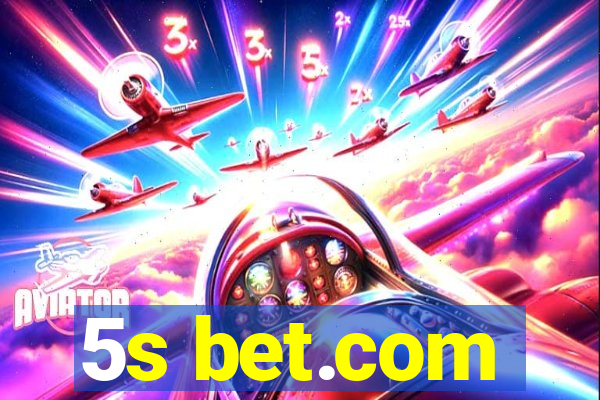 5s bet.com