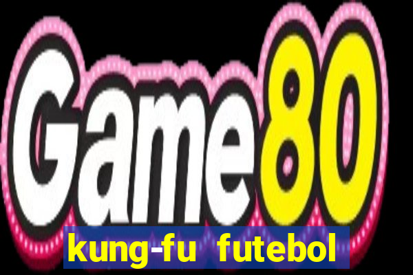 kung-fu futebol clube torrent