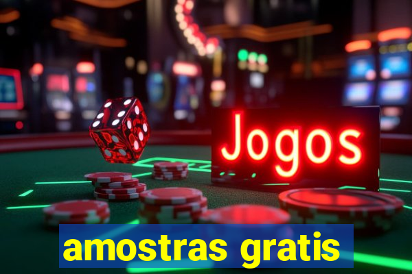 amostras gratis