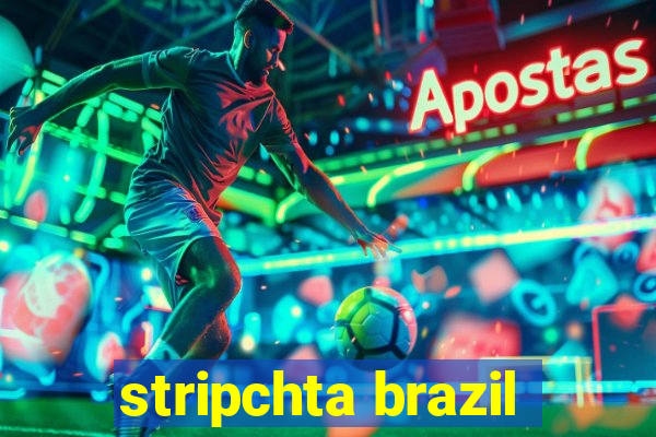 stripchta brazil