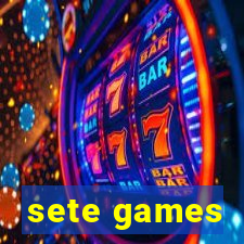 sete games