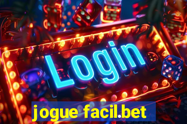 jogue facil.bet