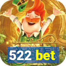 522 bet