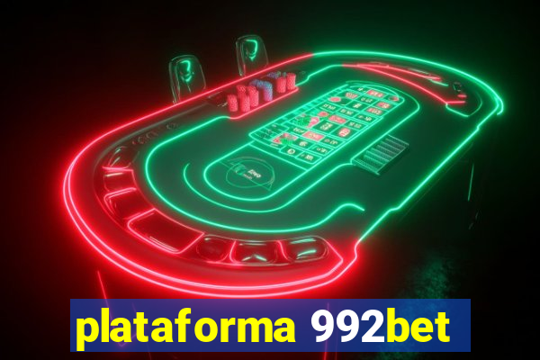 plataforma 992bet