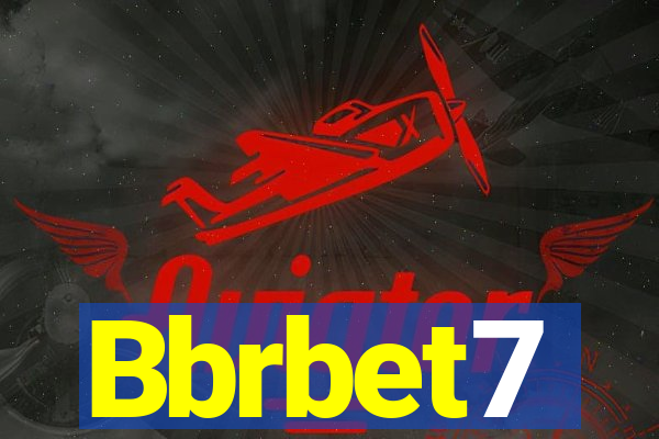 Bbrbet7