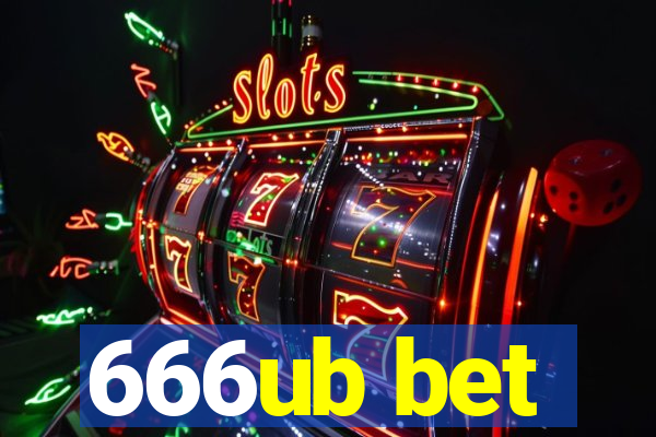 666ub bet