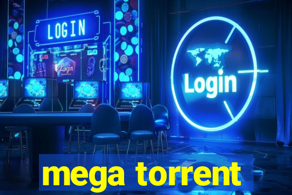 mega torrent