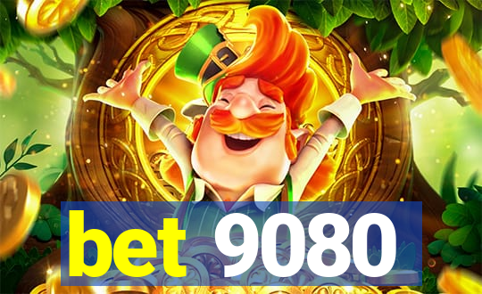 bet 9080