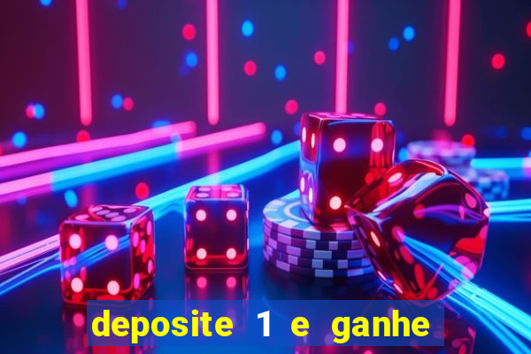 deposite 1 e ganhe 10 no fortune tiger