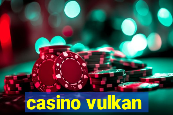 casino vulkan