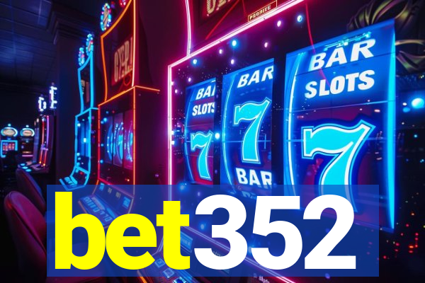 bet352