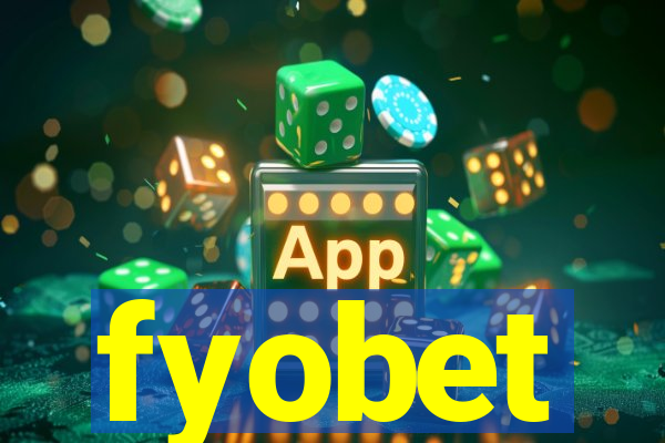 fyobet