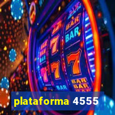 plataforma 4555