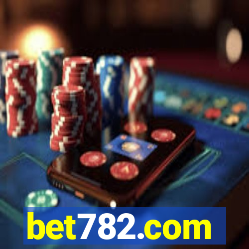 bet782.com