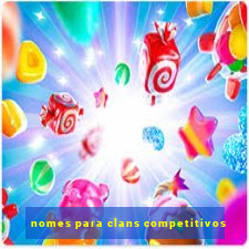 nomes para clans competitivos