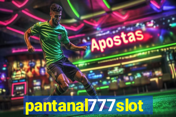 pantanal777slots.com