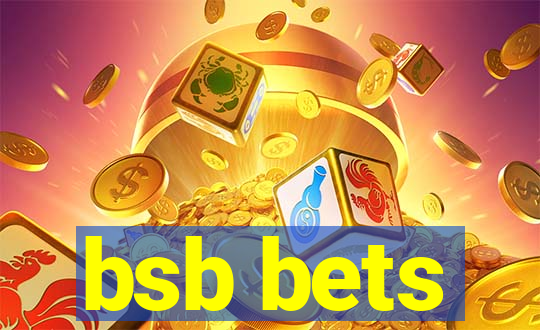 bsb bets