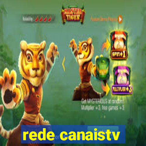 rede canaistv