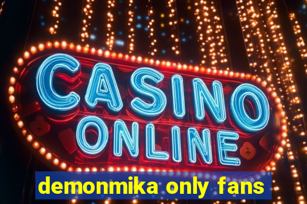 demonmika only fans