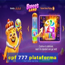 cpf 777 plataforma