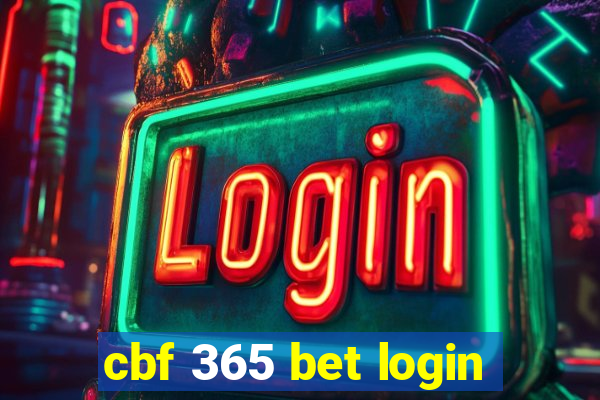 cbf 365 bet login