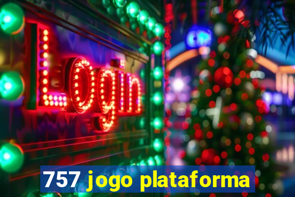 757 jogo plataforma