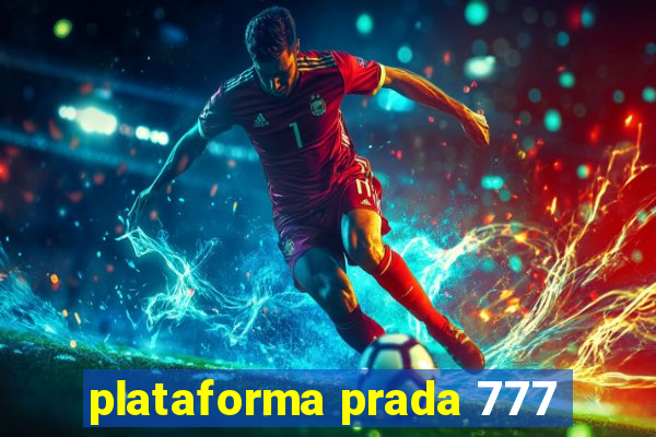 plataforma prada 777