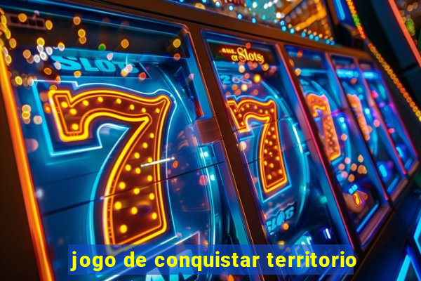 jogo de conquistar territorio