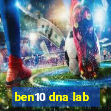 ben10 dna lab