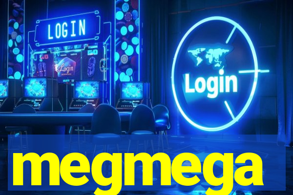 megmega