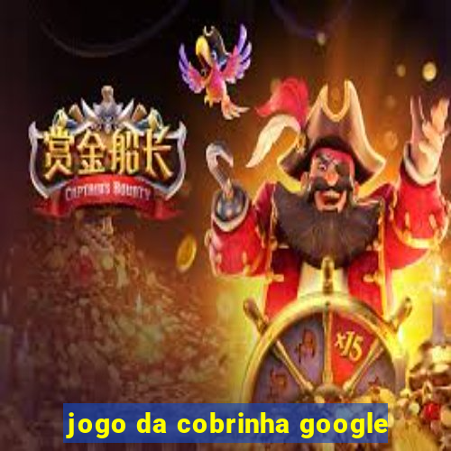 jogo da cobrinha google