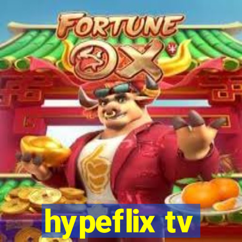 hypeflix tv