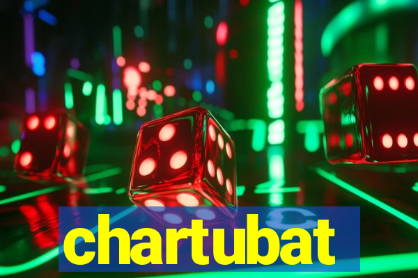 chartubat