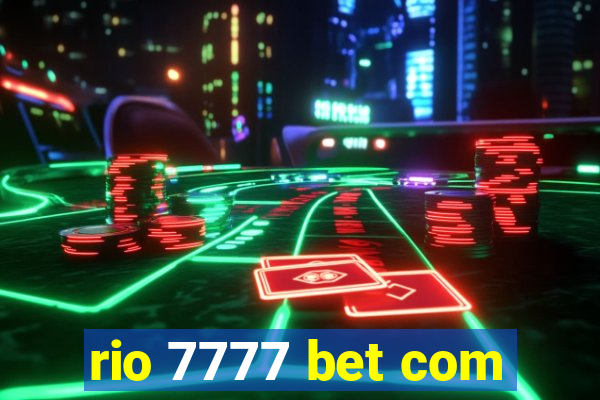 rio 7777 bet com