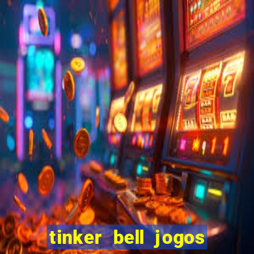 tinker bell jogos do refugio das fadas completo dublado