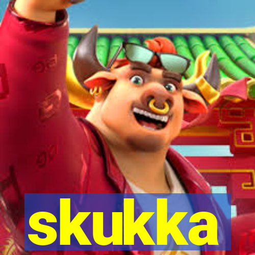 skukka